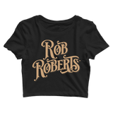 RobRoberts - Womens Crop Top